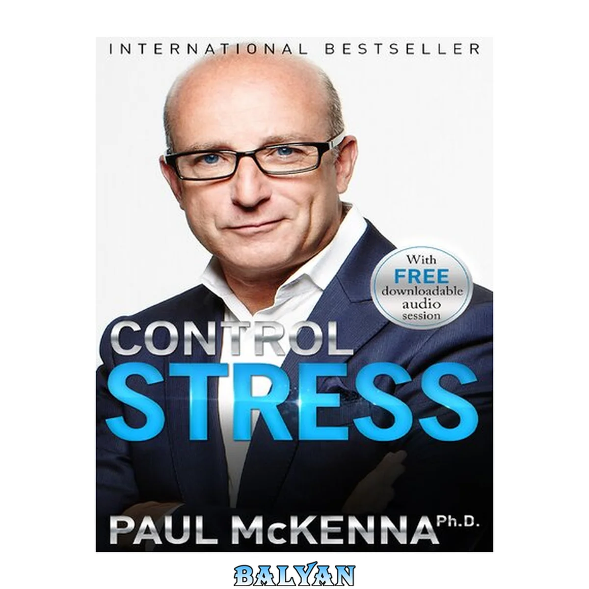 جلد کتاب Control stress\_ stop worrying and feel good now!