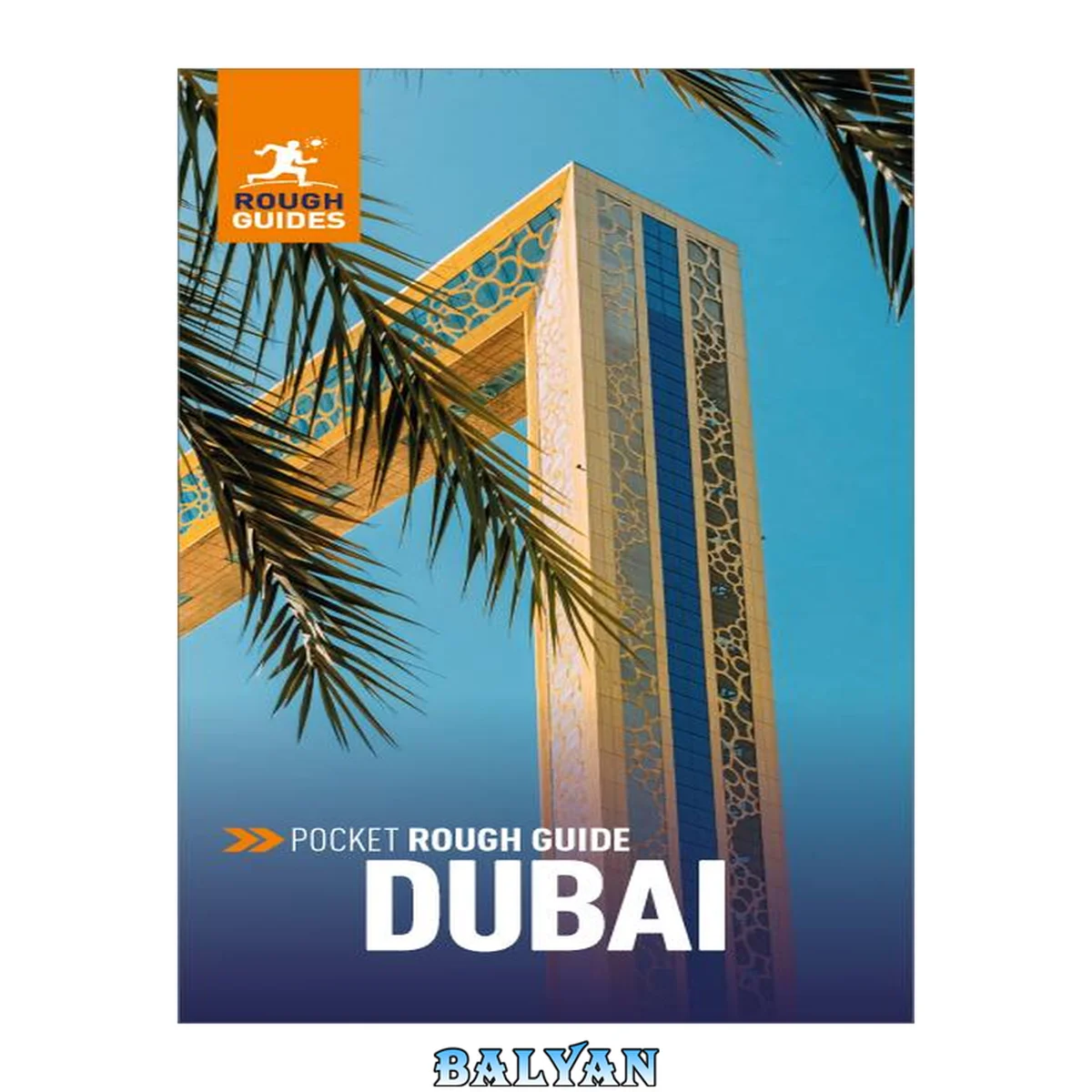 جلد کتاب Pocket Rough Guide Dubai: Travel Guide with Free eBook (Pocket Rough Guides)