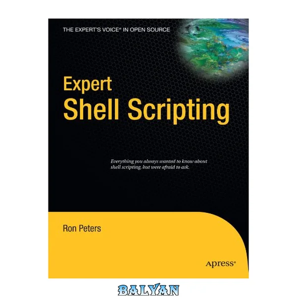 Expert Shell Scripting (Expert's Voice in Open Source)