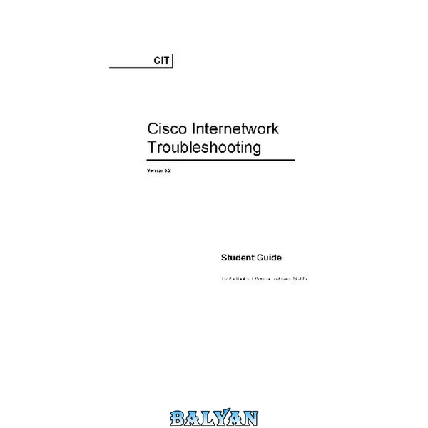 Knowledgenet Cisco Internetwork Troubleshooting CIT Student Guide v5 2