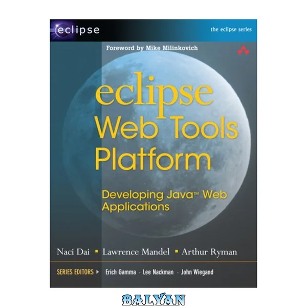 Eclipse Web Tools Platform: Developing Java(TM) Web Applications