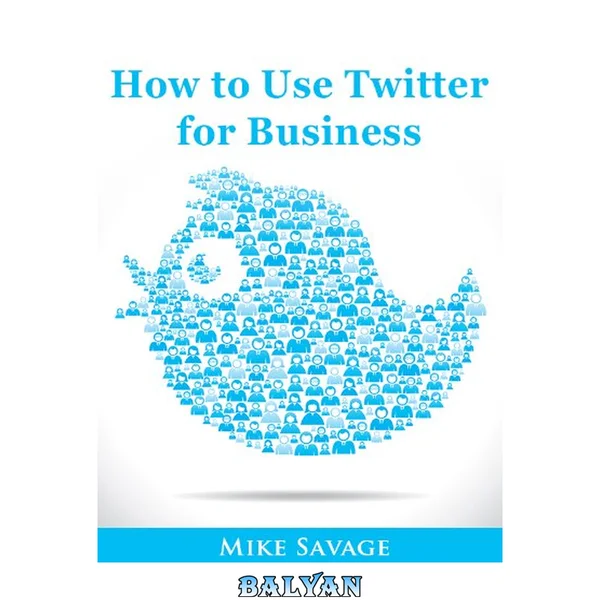 How to Use Twitter for Business