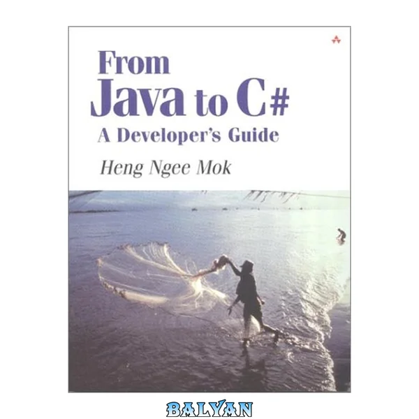 From Java to C♯ : a Java developer's guide