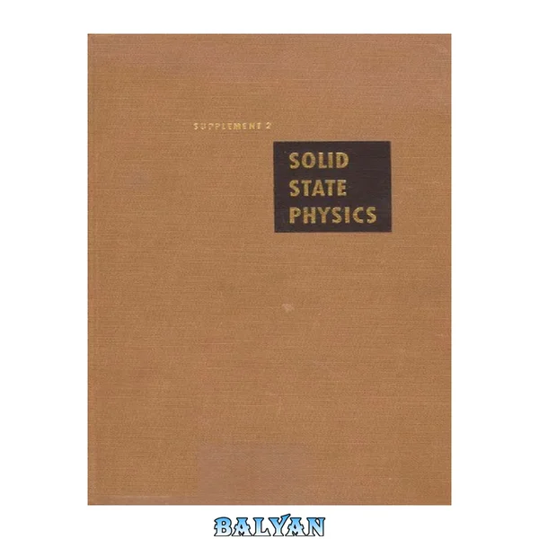 Solid State Physics - Vol. Supplement 2