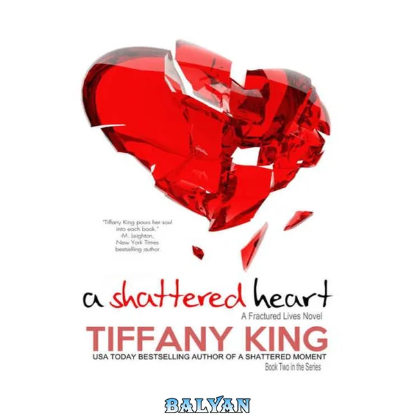 A Shattered Heart