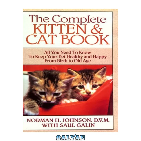 The Complete Kitten and Cat Book