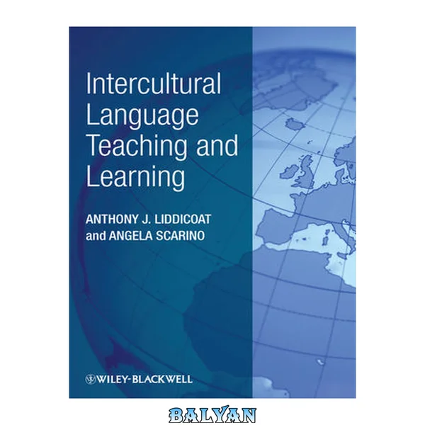 Intercultural Language Teaching and Learning: Liddicoat/Intercultural Language Teaching and Learning
