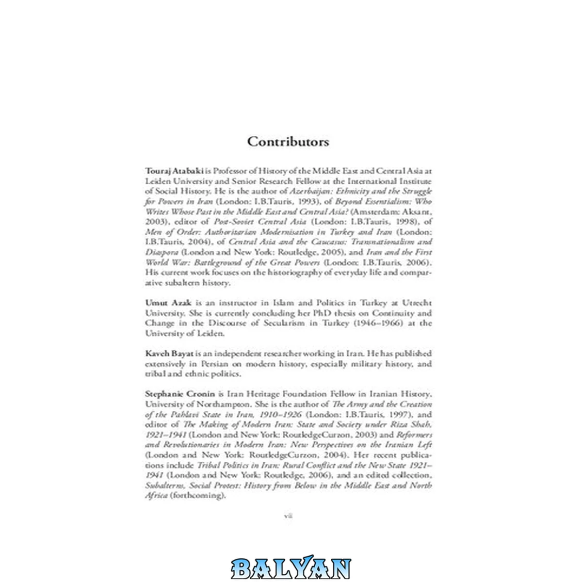 جلد کتاب The state and the subaltern modernization, society and the state in Turkey and Iran