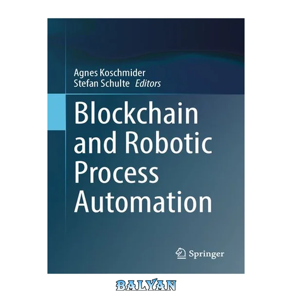 Blockchain and Robotic Process Automation