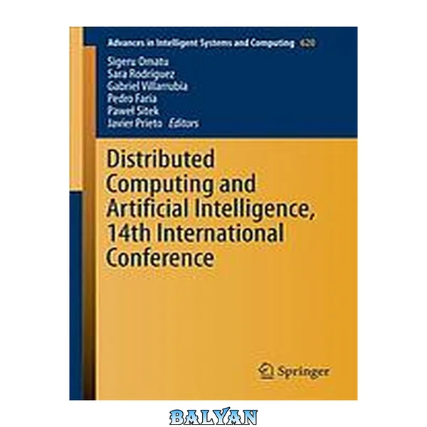 Distributed Computing and Artificial Intelligence, 14th International Conference (Advances in Intelligent Systems and Computing)