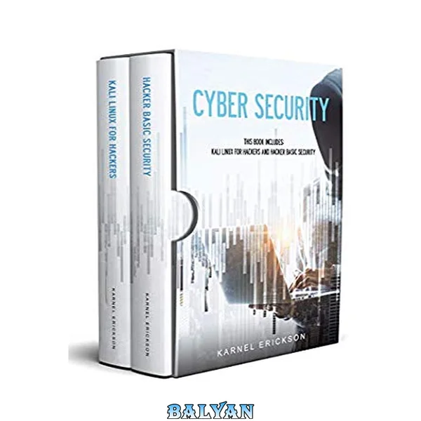 Cyber Security: This book includes: Kali Linux for Hackers and Hacker Basic Security