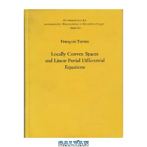 Locally Convex Spaces and Linear Partial Differential Equations