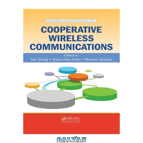 Cooperative Wireless Communications (Wireless Networks and Mobile Communications)