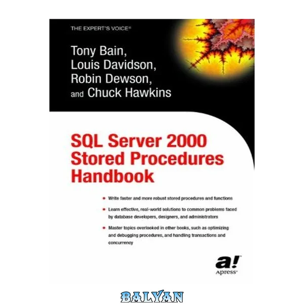 SQL Server 2000 Stored Procedures Handbook (Expert's Voice)