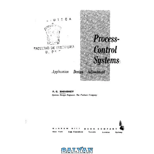 Process Control Systems: Application, Design, and Adjustment