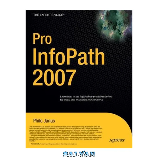 Pro InfoPath 2007 (Expert's Voice)