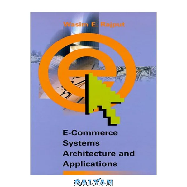 E-Commerce Systems Architecture and Applications