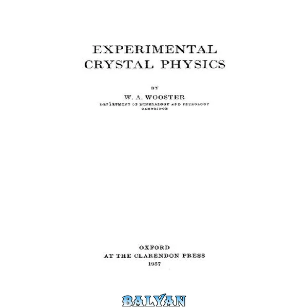 Experimental Crystal Physics