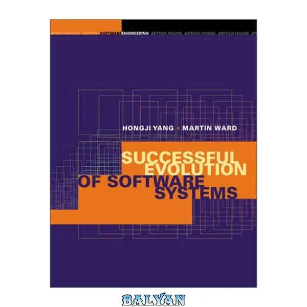 Successful Evolution of Software Systems