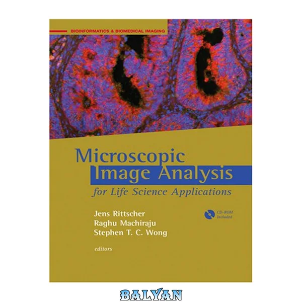 Microscopic Image Analysis for Life Science Applications (Bioinformatics & Biomedical Imaging)