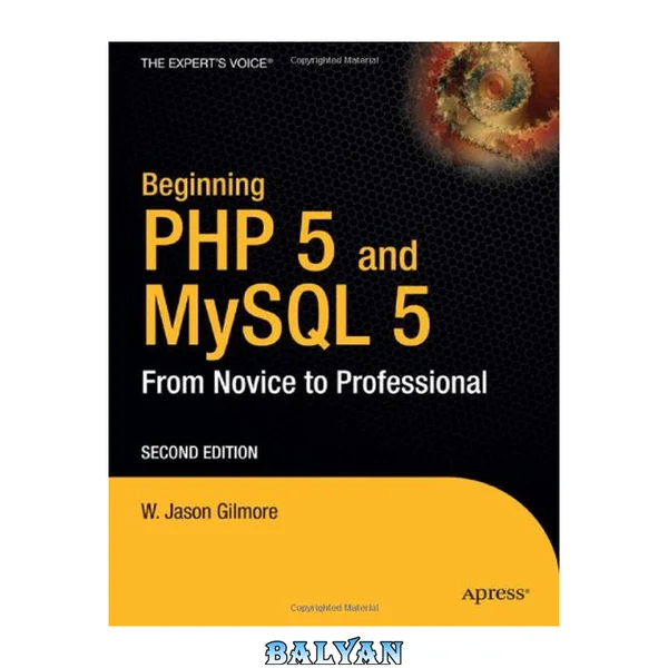 Beginning PHP and MySQL 5: From Novice to Professional, Second Edition (Beginning: from Novice to Professional)