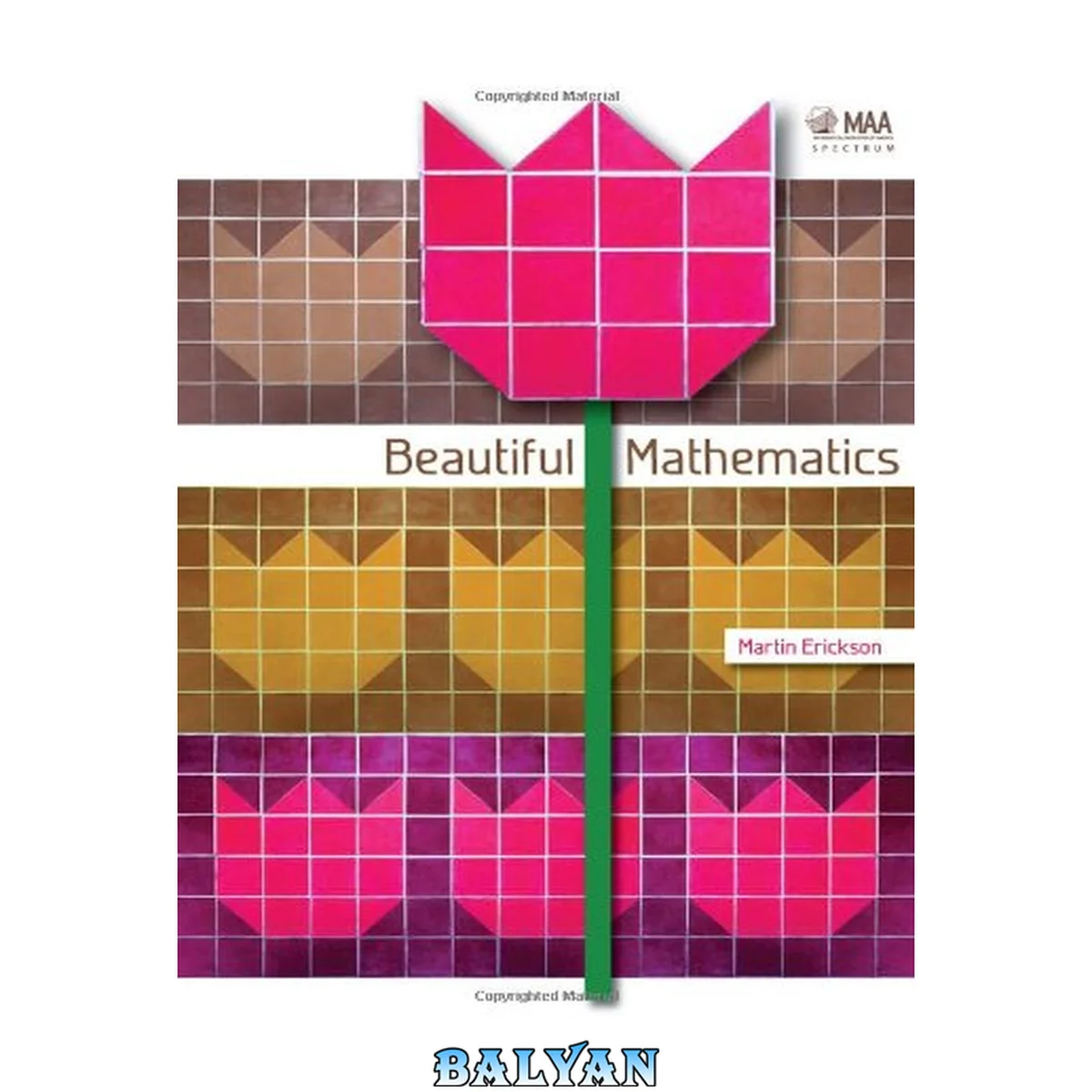 جلد کتاب Beautiful Mathematics (Spectrum)