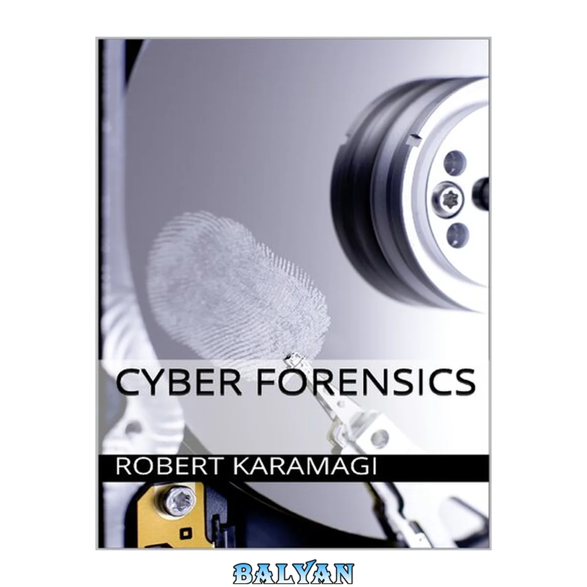 جلد کتاب Cyber Forensics