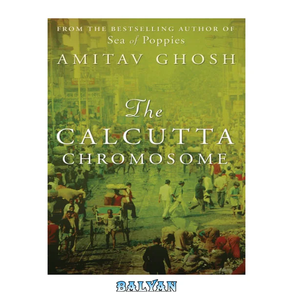 The Calcutta Chromosome
