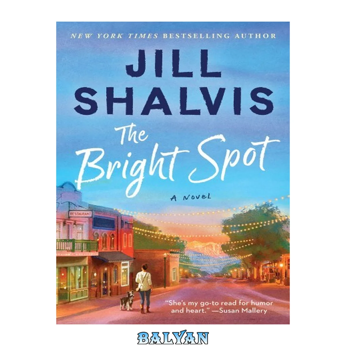 جلد کتاب The Bright Spot (Sunrise Cove, #5)