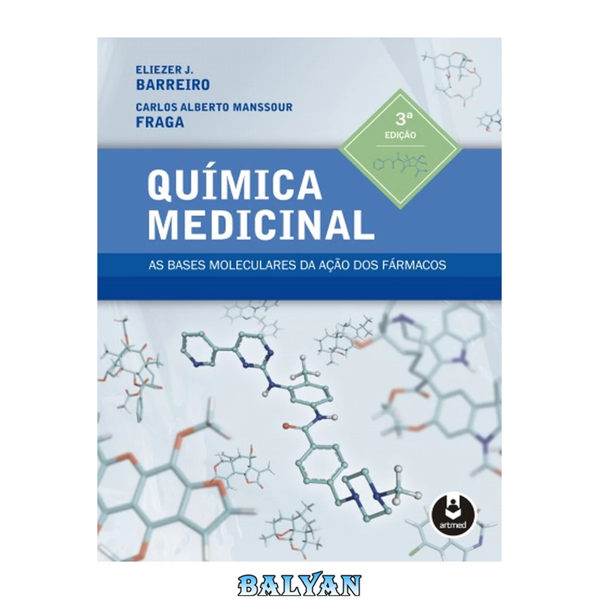 جلد کتاب Química Medicinal  - As Bases Moleculares da Ação dos Fármacos