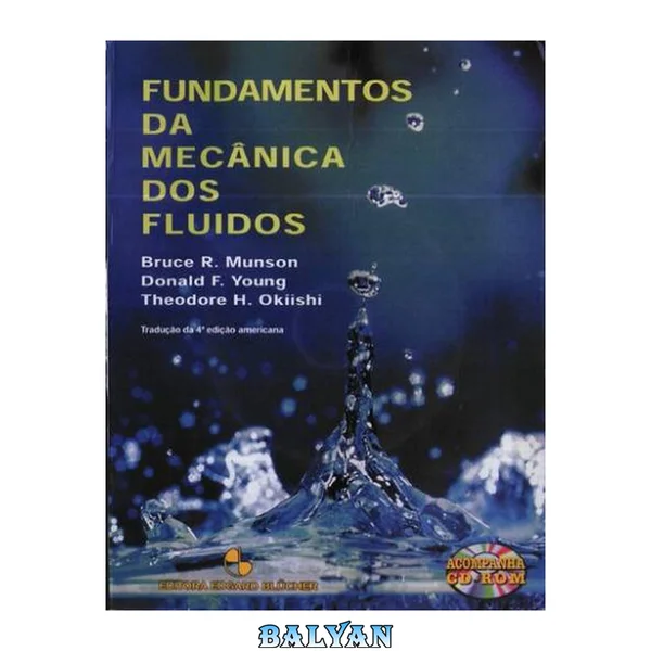 Fundamentos da Mecânica dos Fluidos