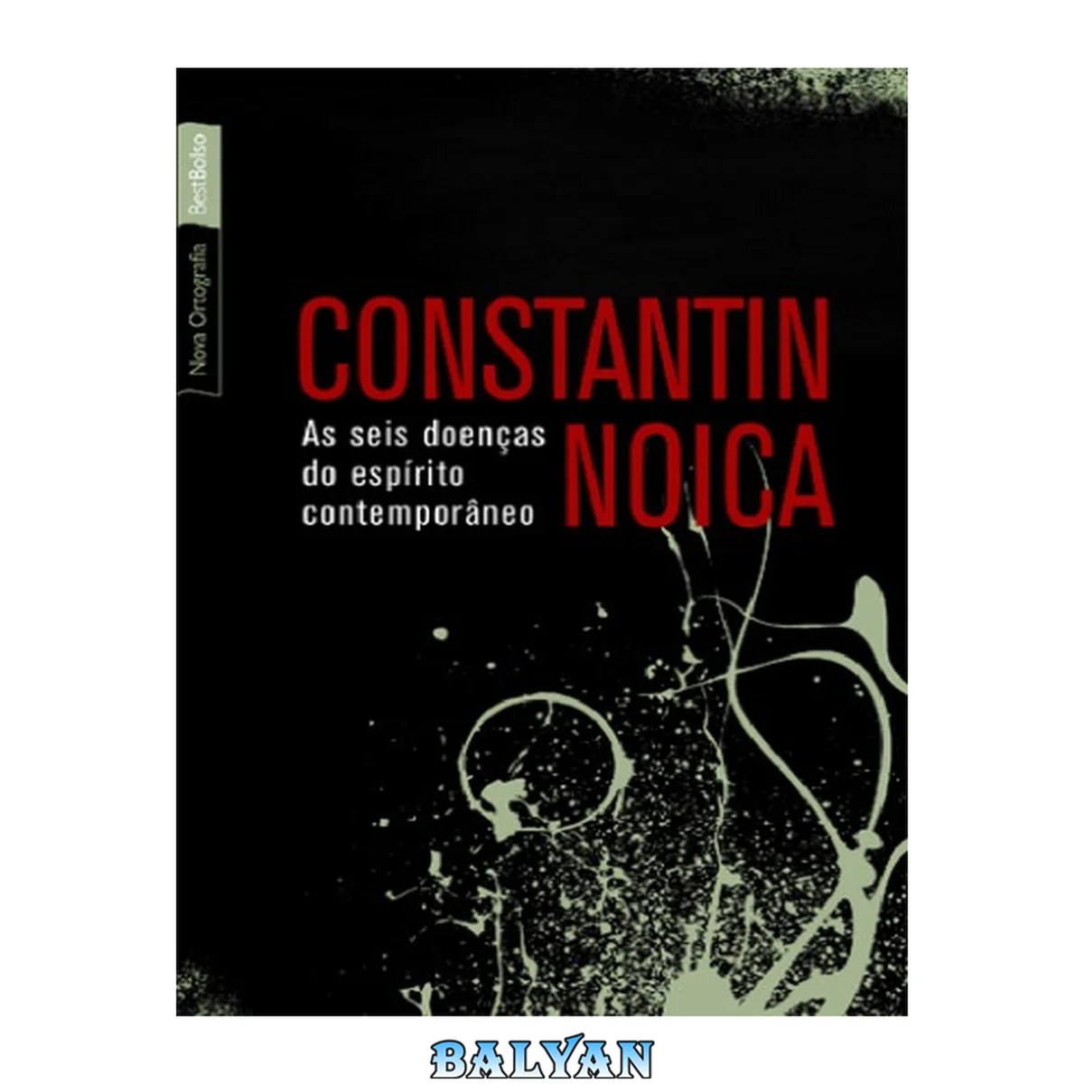 جلد کتاب As seis doenças do espírito contemporâneo