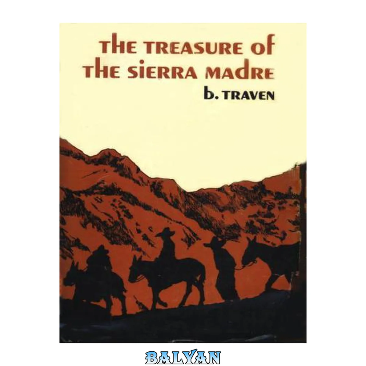جلد کتاب The Treasure Of The Sierra Madre