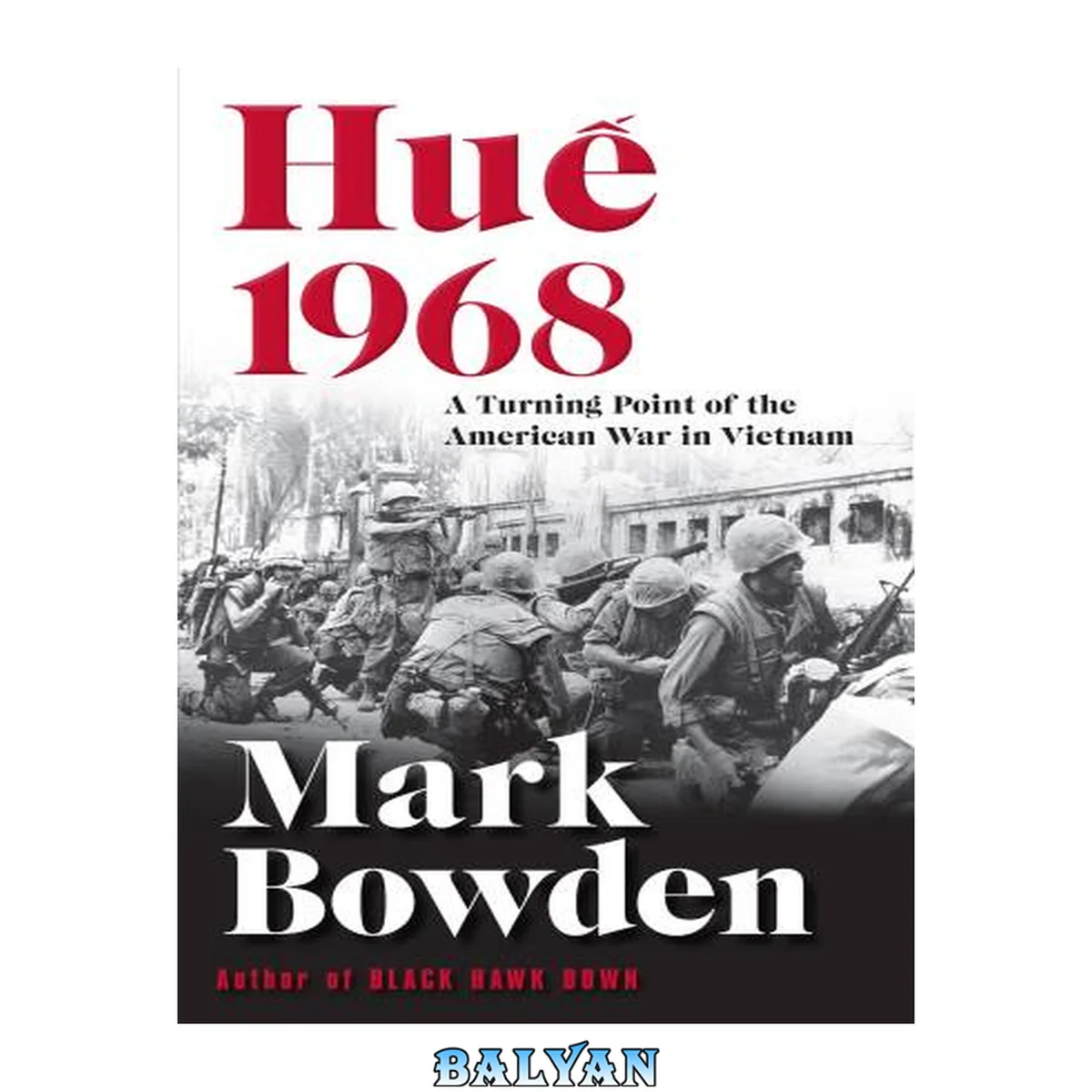 جلد کتاب Huế 1968: A Turning Point of the American War in Vietnam