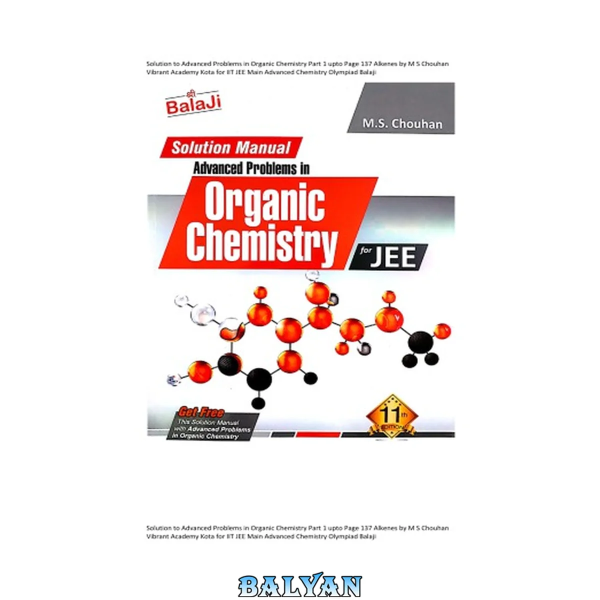 جلد کتاب Solution to Advanced Problems in Organic Chemistry Part 1 upto Page 137 Alkenes by M S Chouhan Vibrant Academy Kota for IIT JEE Main Advanced Chemistry Olympiad Balaji
