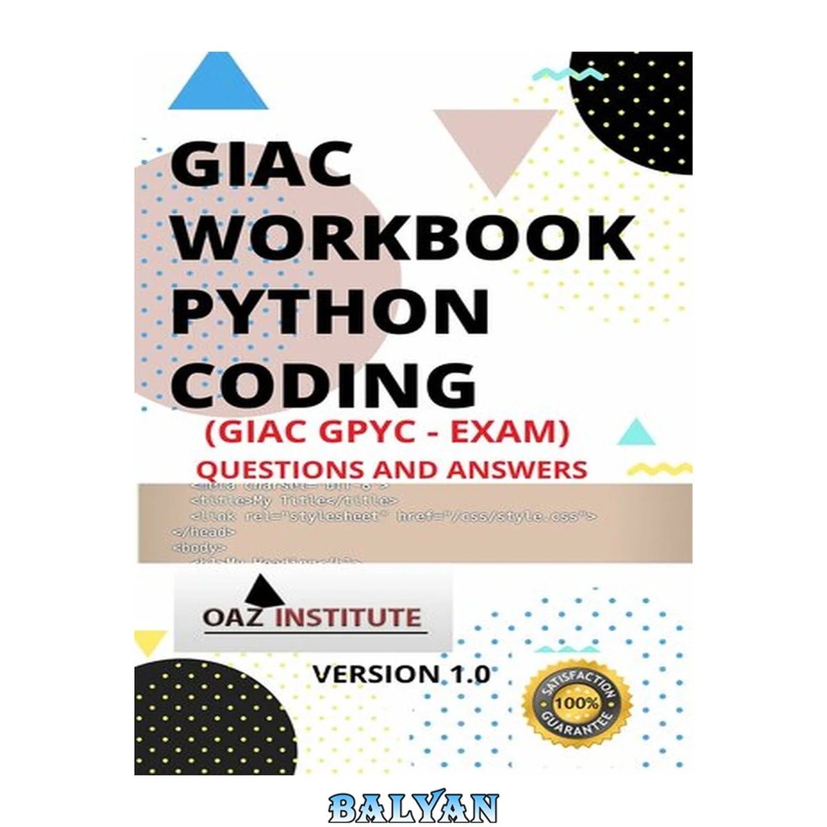 جلد کتاب Giac Workbook Python Coding Gpyc Exam Questions and Answers
