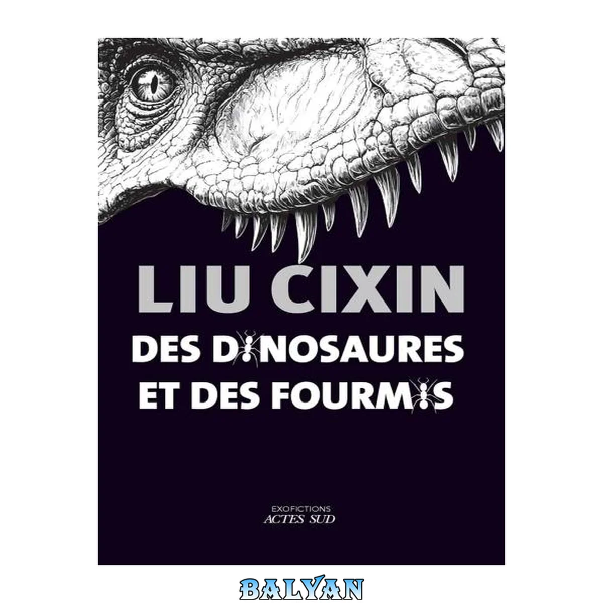 جلد کتاب Des dinosaures et des fourmis