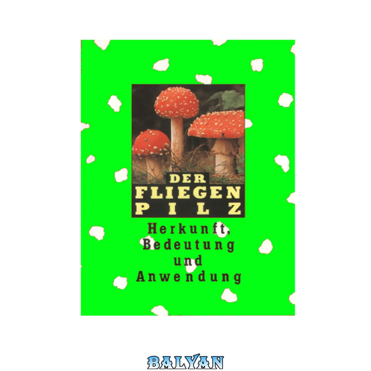 جلد کتاب Der Fliegenpilz