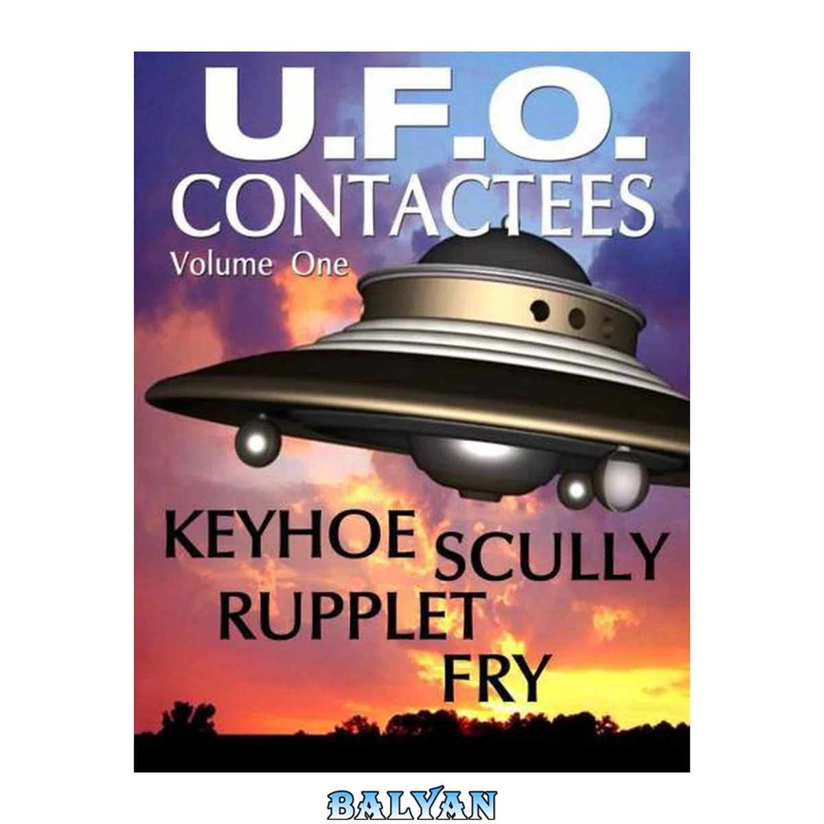 جلد کتاب U.F.O. Contactees and Reports