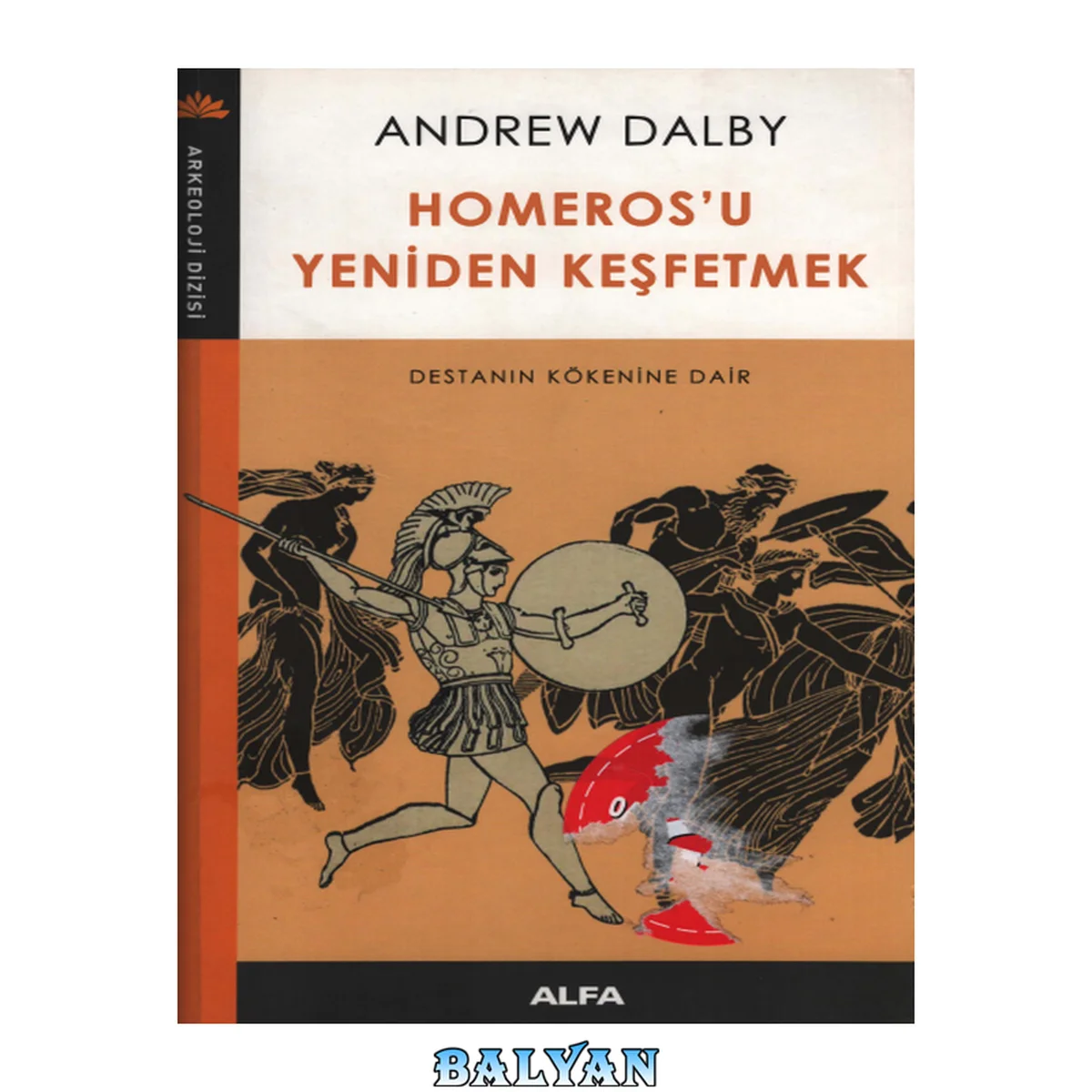 جلد کتاب Homeros'u Yeniden Keşfetmek - Destanın Kökenine Dair