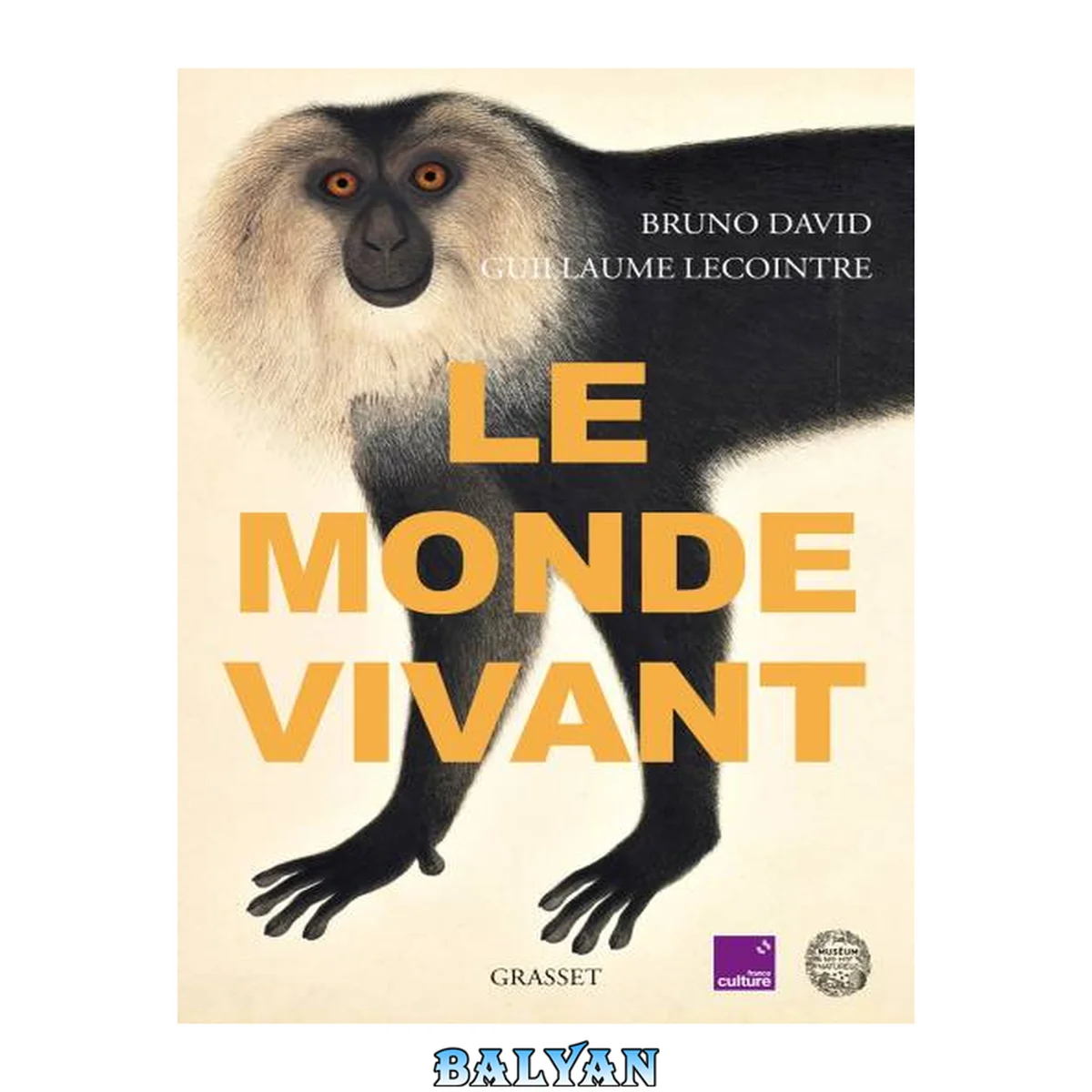 جلد کتاب Le monde vivant: Avec France Culture et le Muséum national d'Histoire naturelle (Documents Français) (French Edition)