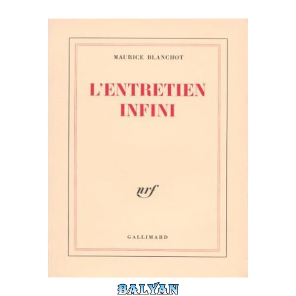 L'Entretien infini
