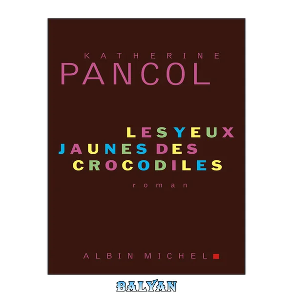 Saga Cortès - Tome 1 - Les yeux jaunes des crocodiles