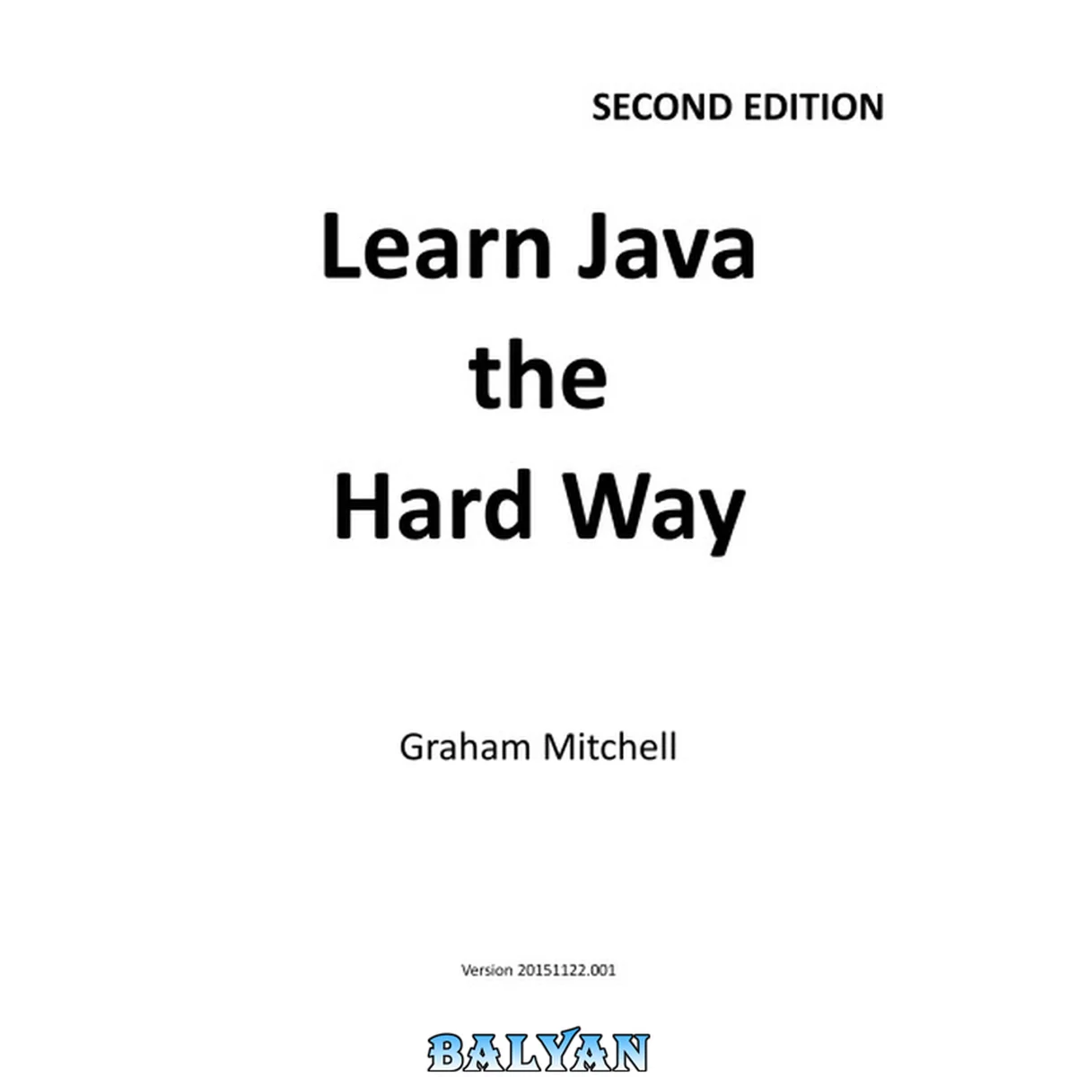 جلد کتاب Learn Java the Hard Way, 2nd Edition