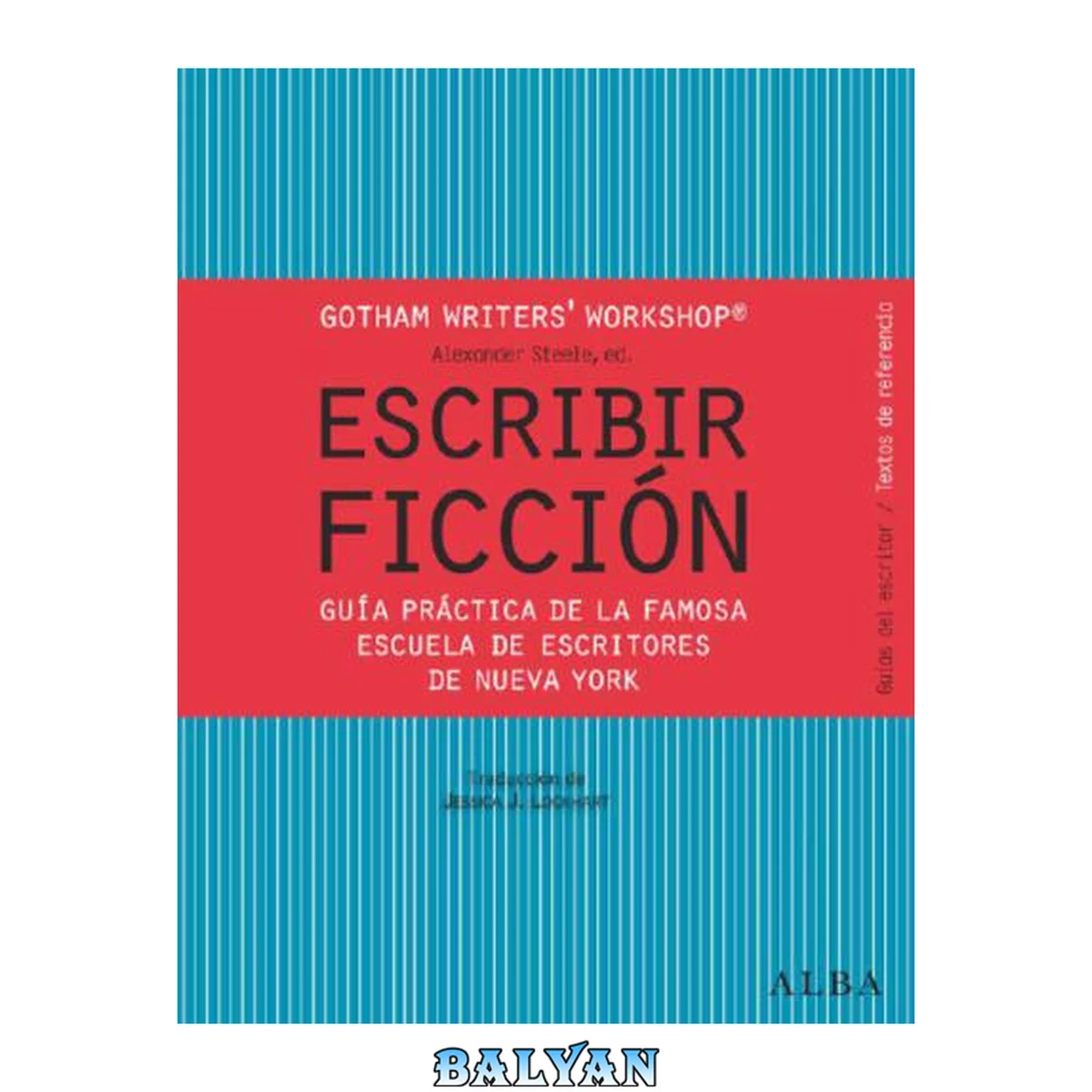 جلد کتاب Escribir ficción (Guías del escritor/Textos de referencia)