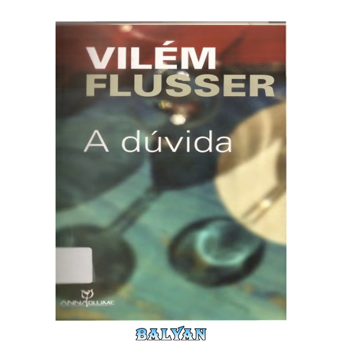 جلد کتاب A Dúvida