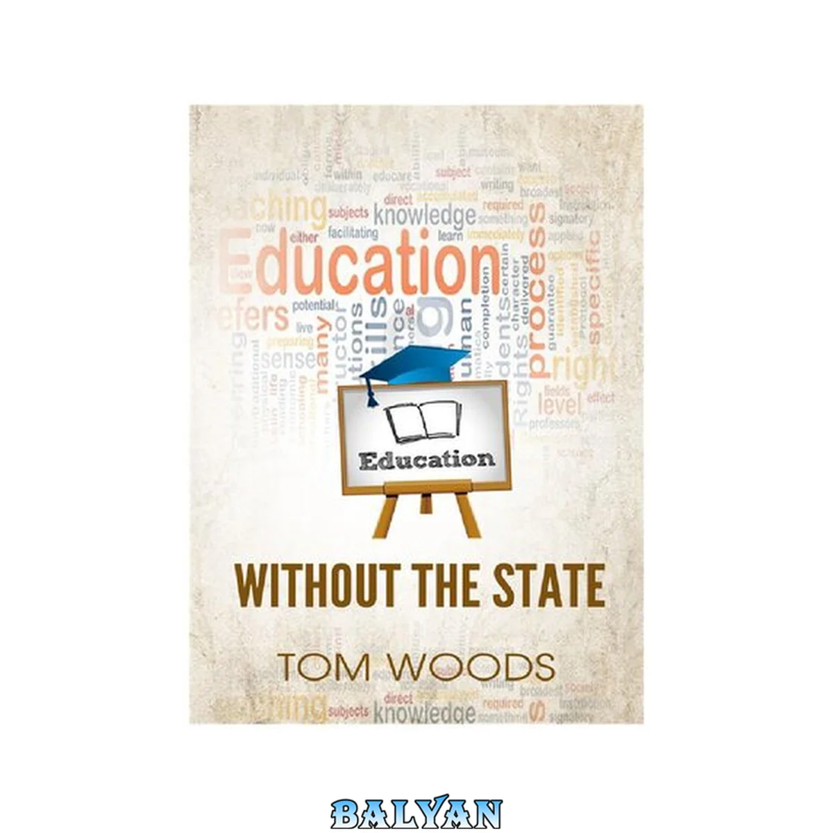 جلد کتاب Education Without the State