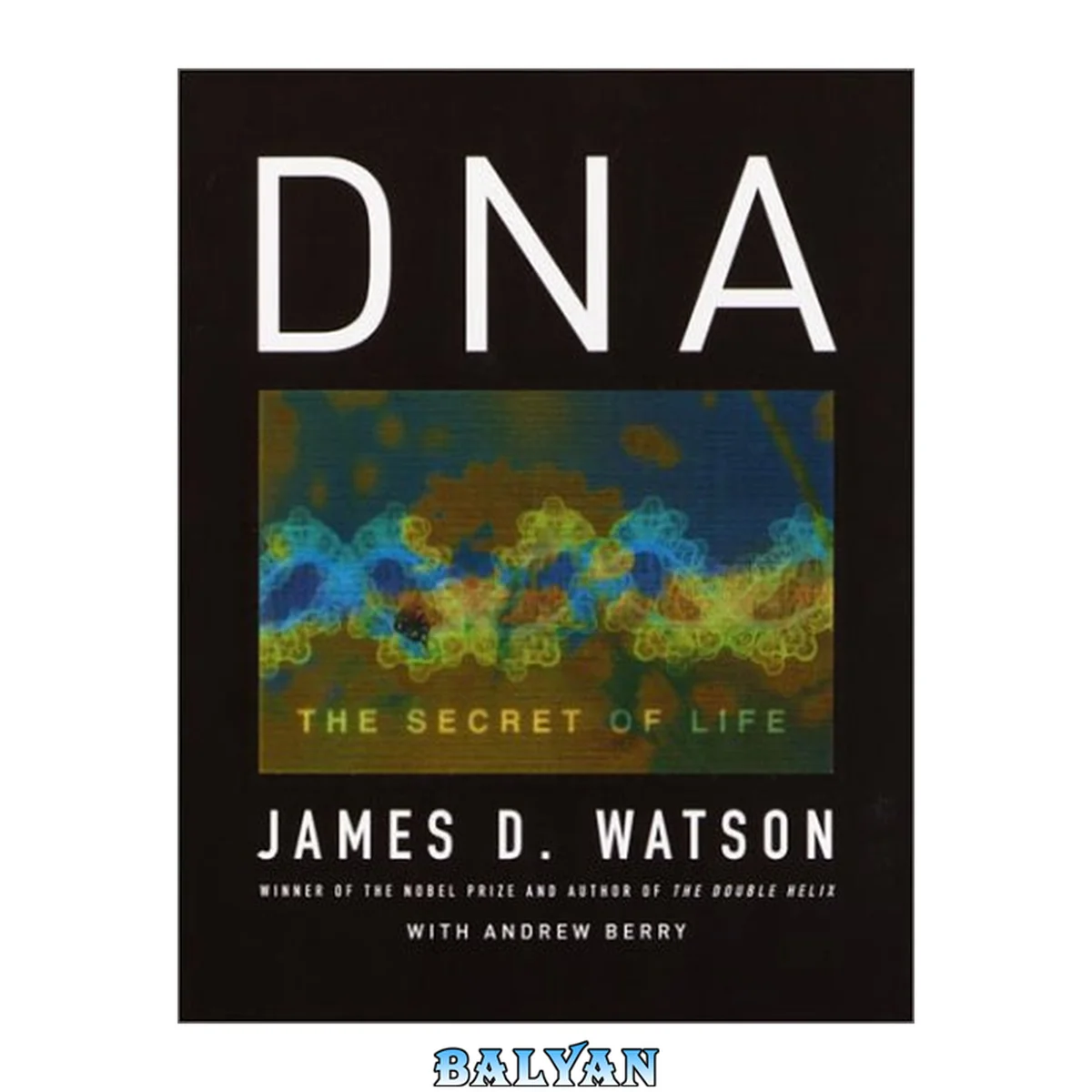 جلد کتاب DNA : the secret of life