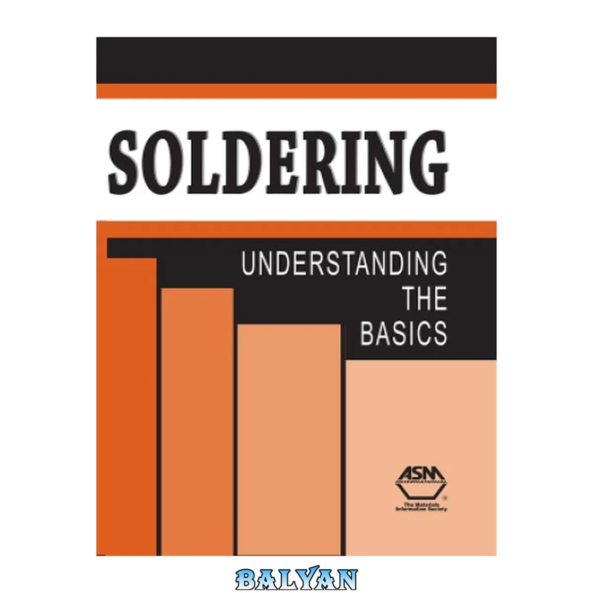 جلد کتاب Soldering : understanding the basics