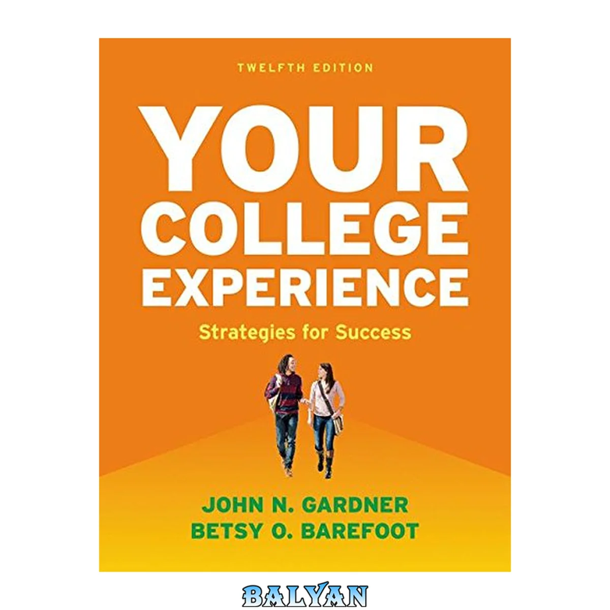 جلد کتاب Your college experience : strategies for success